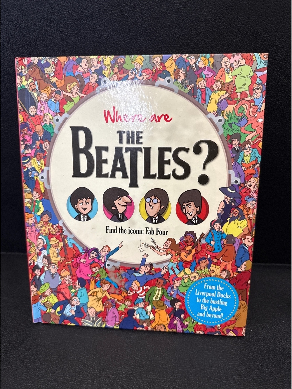 Where Are The Beatles? Find the Iconic Fab Four - Illustrated Book